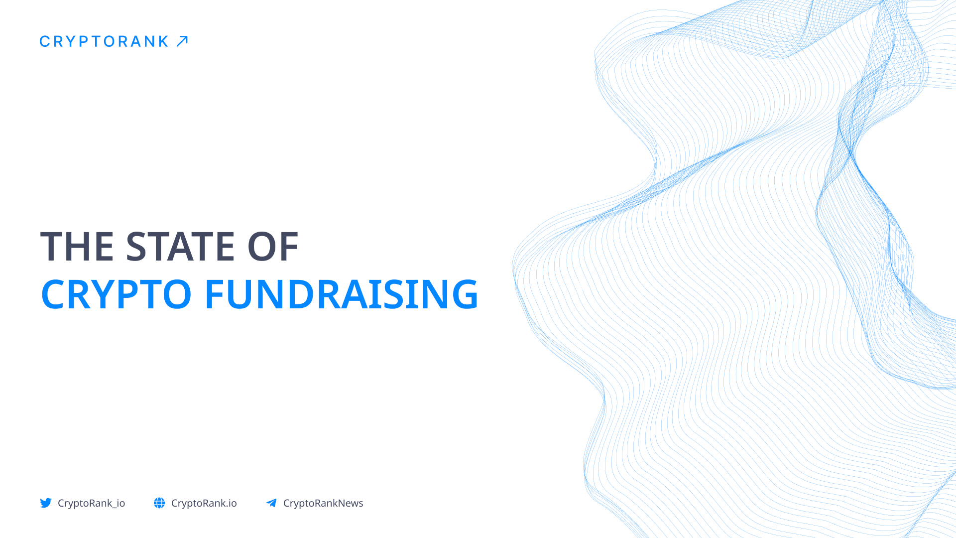 The State of Crypto Fundraising
