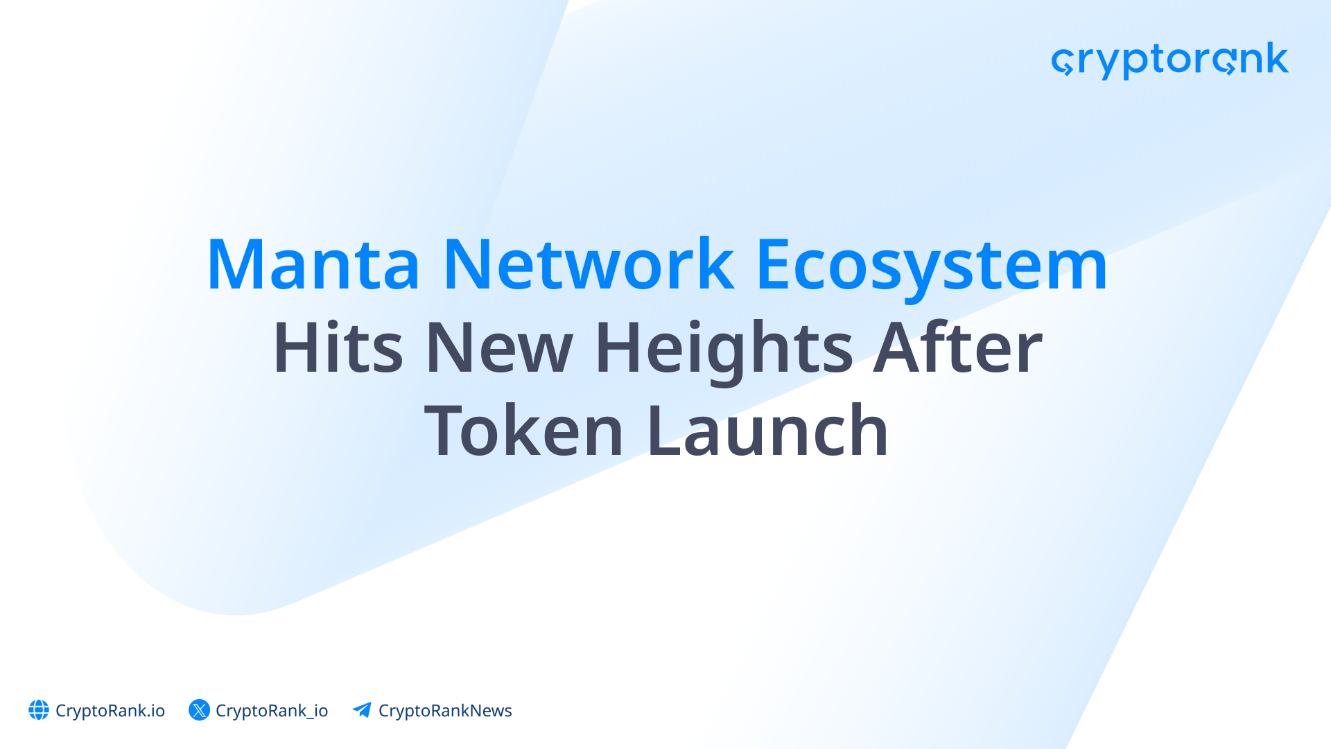 Manta Network Ecosystem Hits New Heights After Token Launch