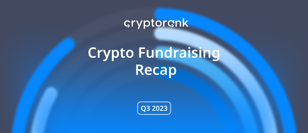 Crypto Fundraising Recap. Q3 2023