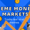 Meme Money Markets (MMM)