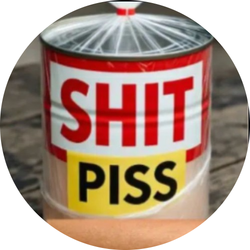 Shit Piss Skin Can